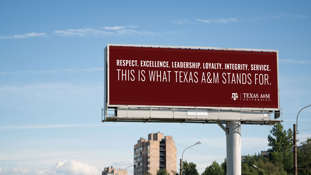 Maroon billboard with Texas A&M core values