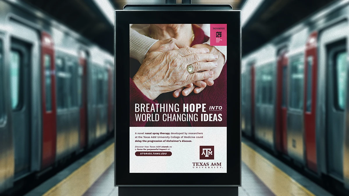 Texas A&M subway ad featuring a prominent photo of an elderly woman with her hand over her heart, holding onto a younger woman's hands with the headline "breathing hope into world changing ideas"